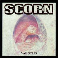 Scorn (UK) : Vae Solis